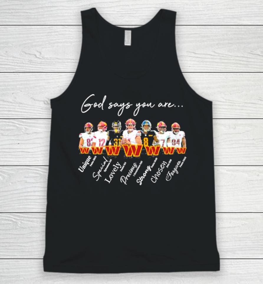 Washington Commanders God Says You Are Unique Special Lovely Precious Strong Chosen Forgiven Unisex Tank Top