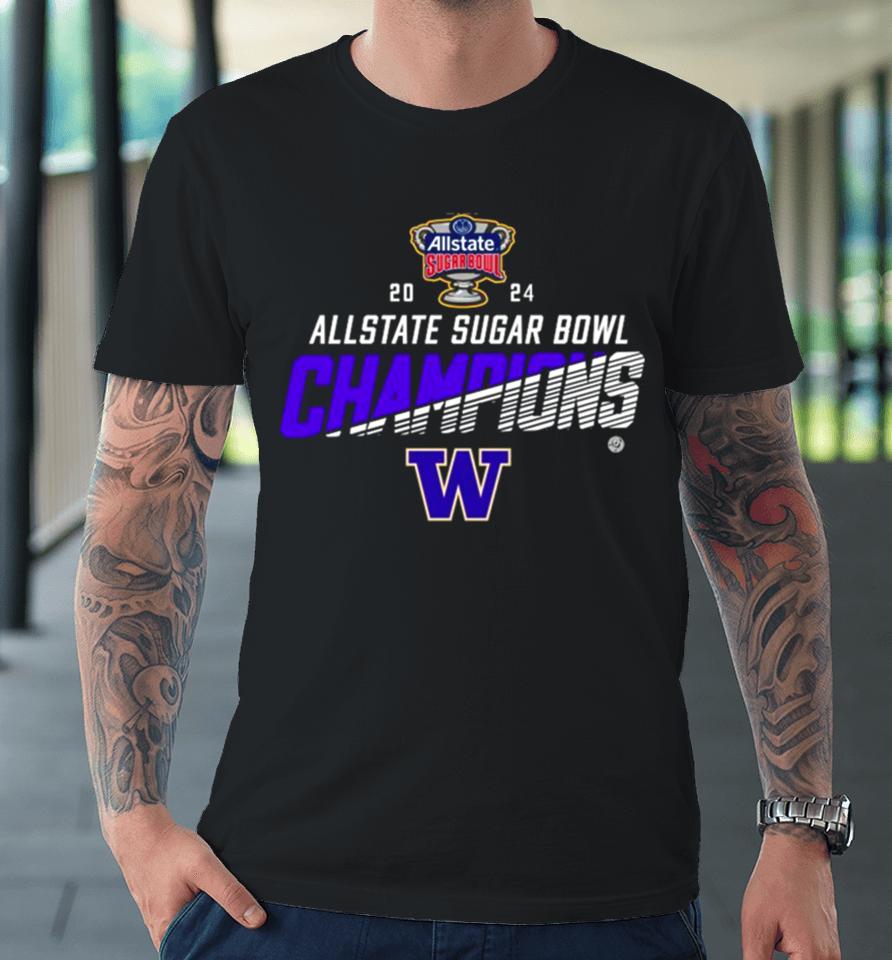 Washington Huskies 2024 Allstate Sugar Bowl Champions Premium T-Shirt