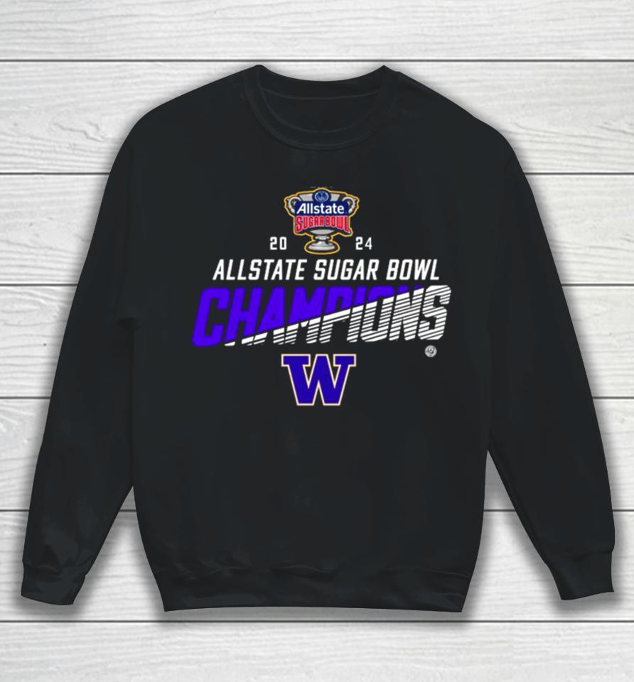 Washington Huskies 2024 Allstate Sugar Bowl Champions Sweatshirt