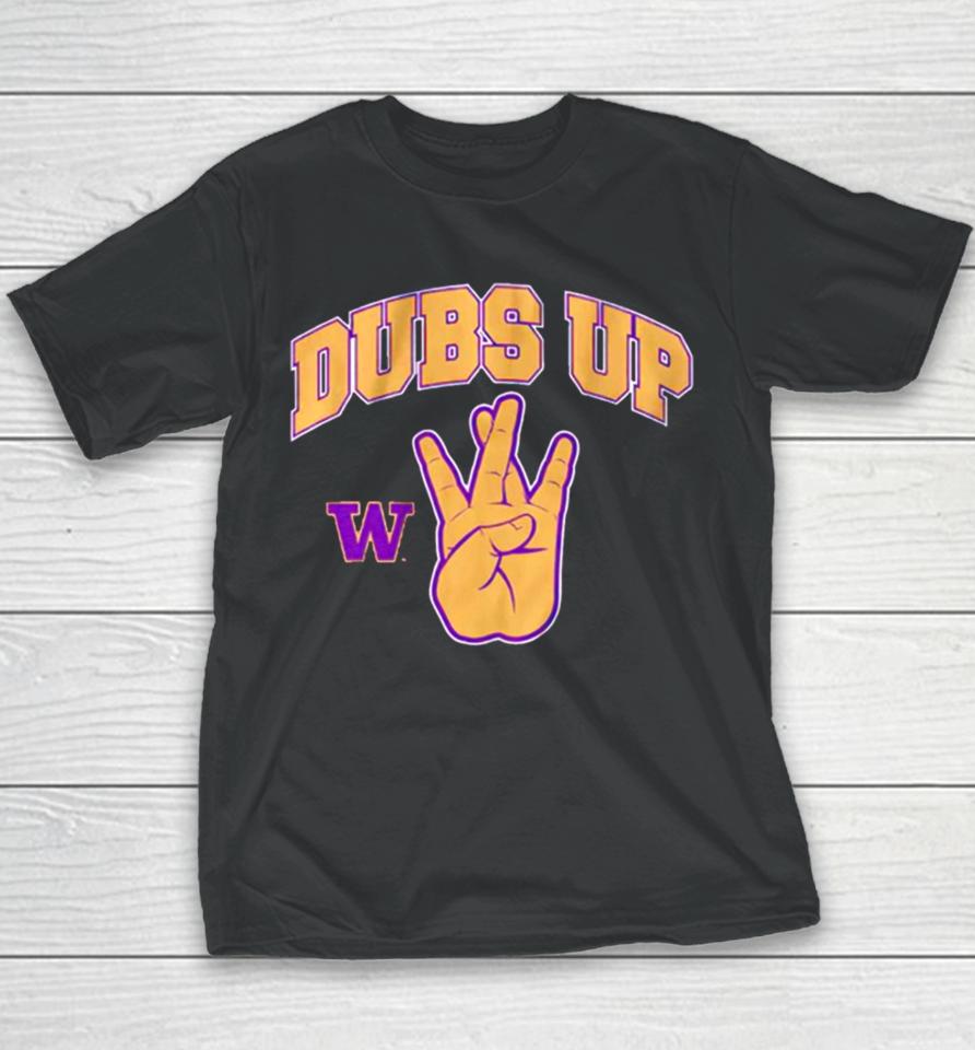 Washington Huskies Football Dubs Up Youth T-Shirt