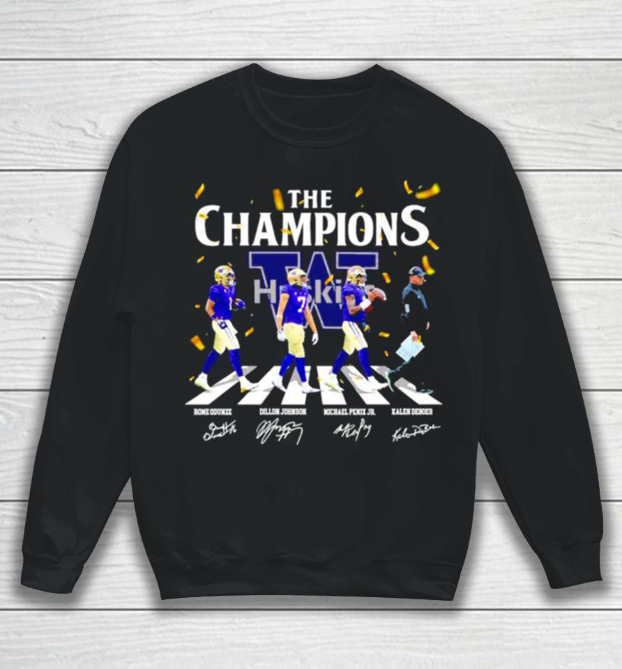 Washington Huskies Football The Champions 2024 Season Sweatshirt