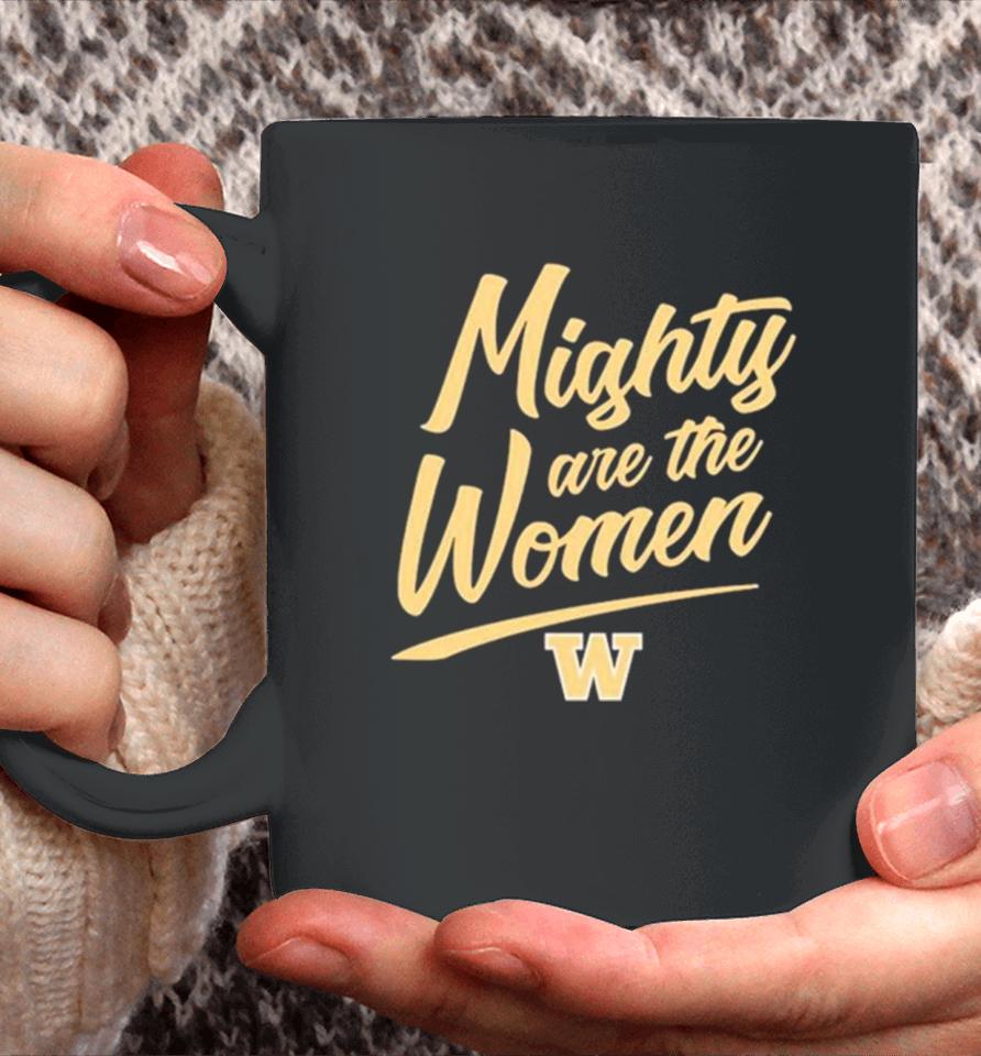 Washington Softball Mighty Are The Women Coffee Mug