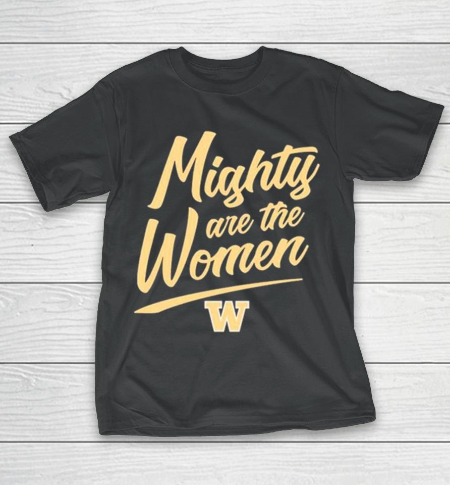 Washington Softball Mighty Are The Women T-Shirt
