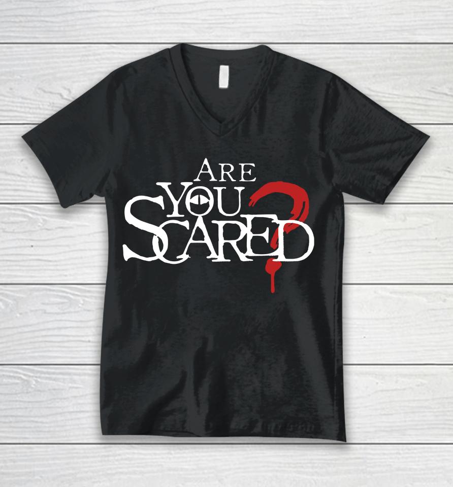 Watcher Are You Scared Unisex V-Neck T-Shirt
