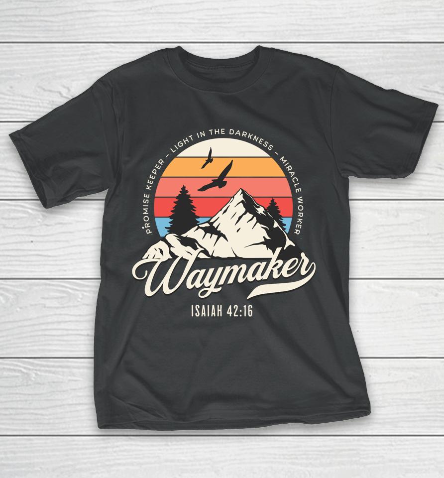 Waymaker Promise Keeper Miracle Worker Christian Bible Verse T-Shirt