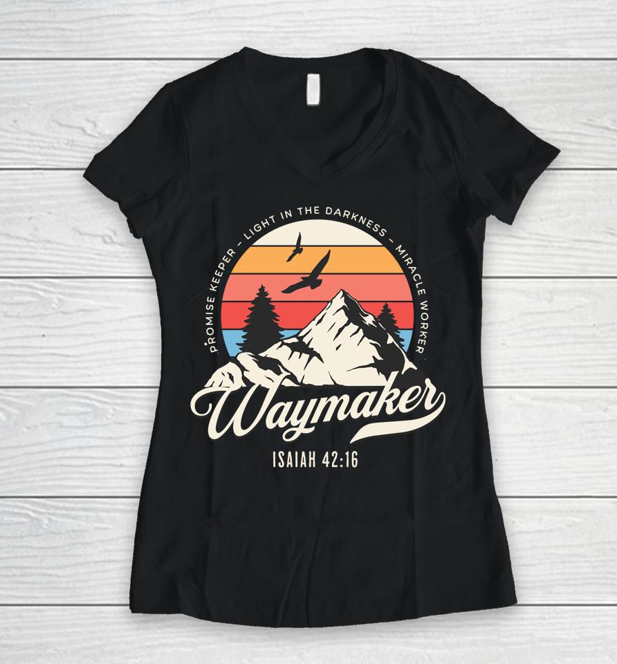 Waymaker Promise Keeper Miracle Worker Christian Bible Verse Women V-Neck T-Shirt