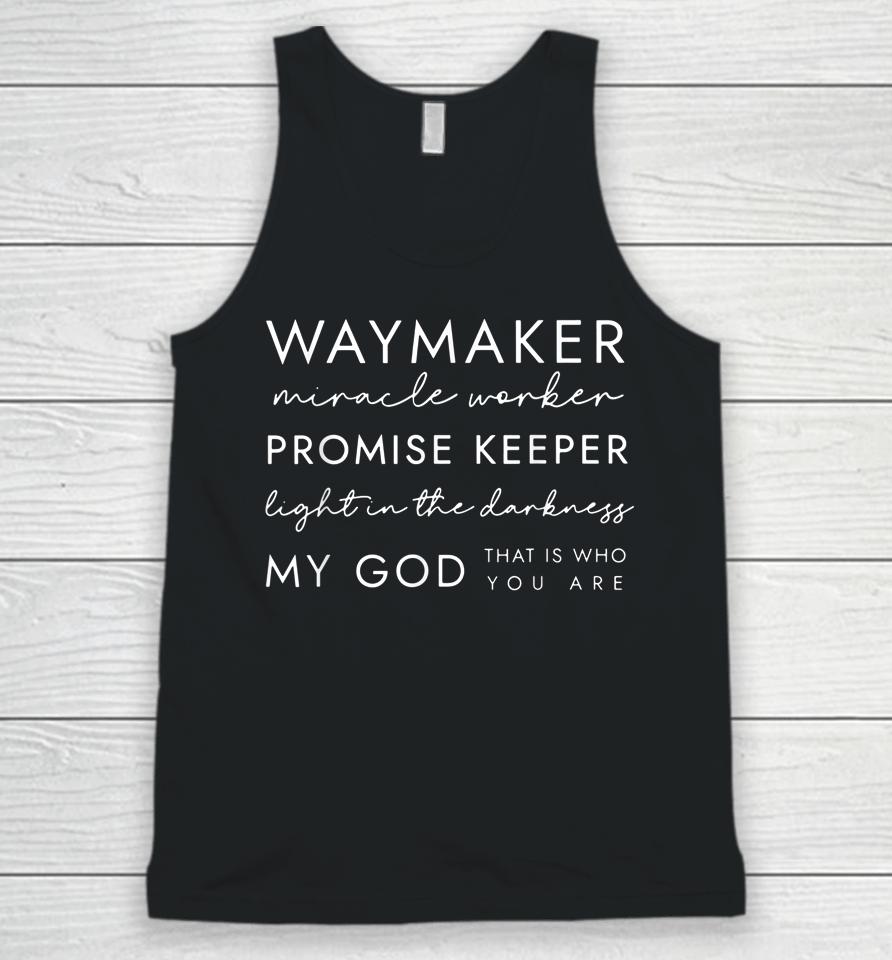 Waymaker Promise Keeper Miracle Worker Christian Unisex Tank Top