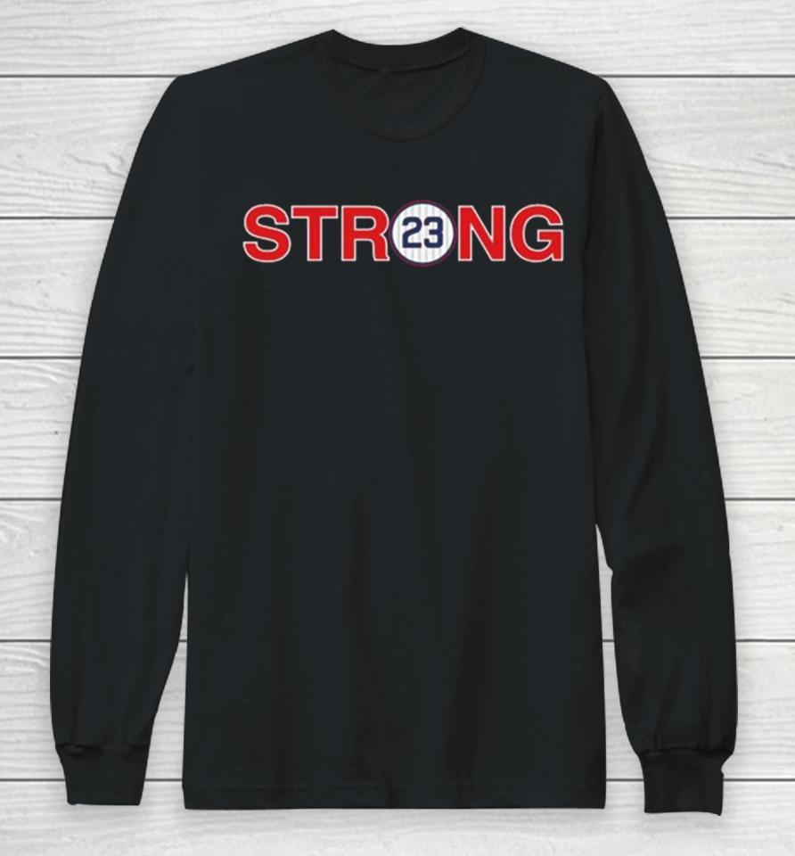 We Are All Ryno Strong Long Sleeve T-Shirt