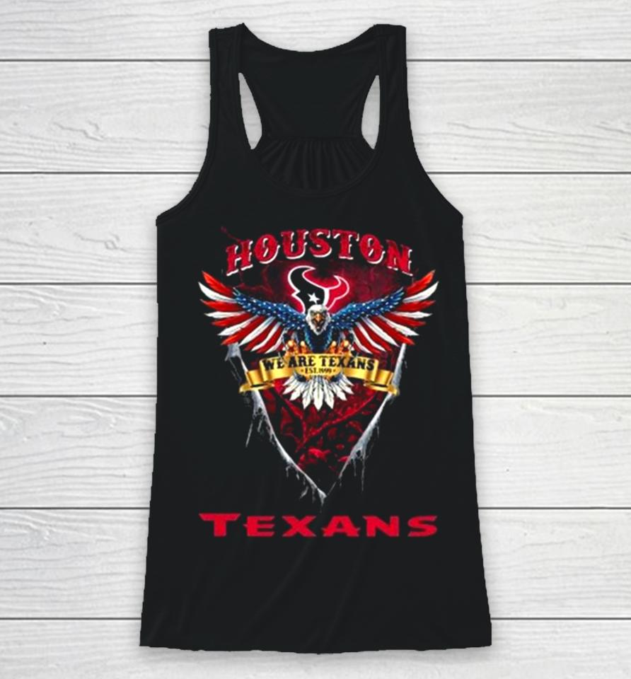 We Are Texans Houston Texans Football Us Eagle Racerback Tank