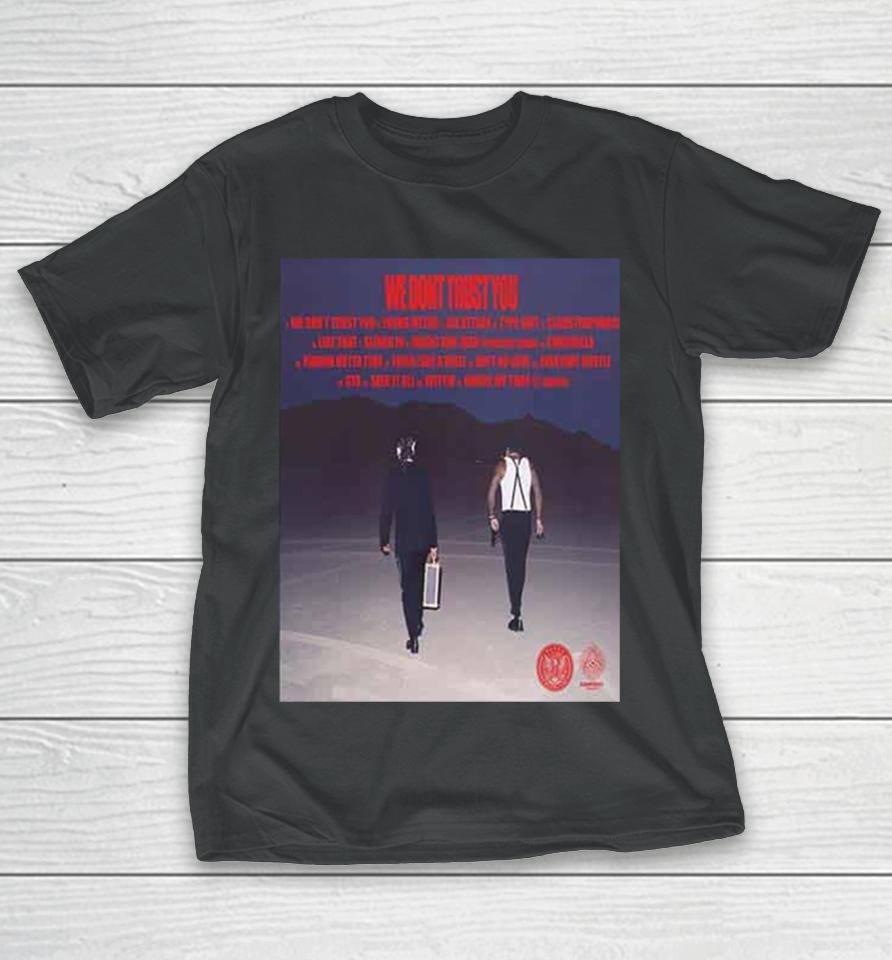 We Don’t Trust You Drops On March 22 New Album Of Travis Scott 2024 T-Shirt