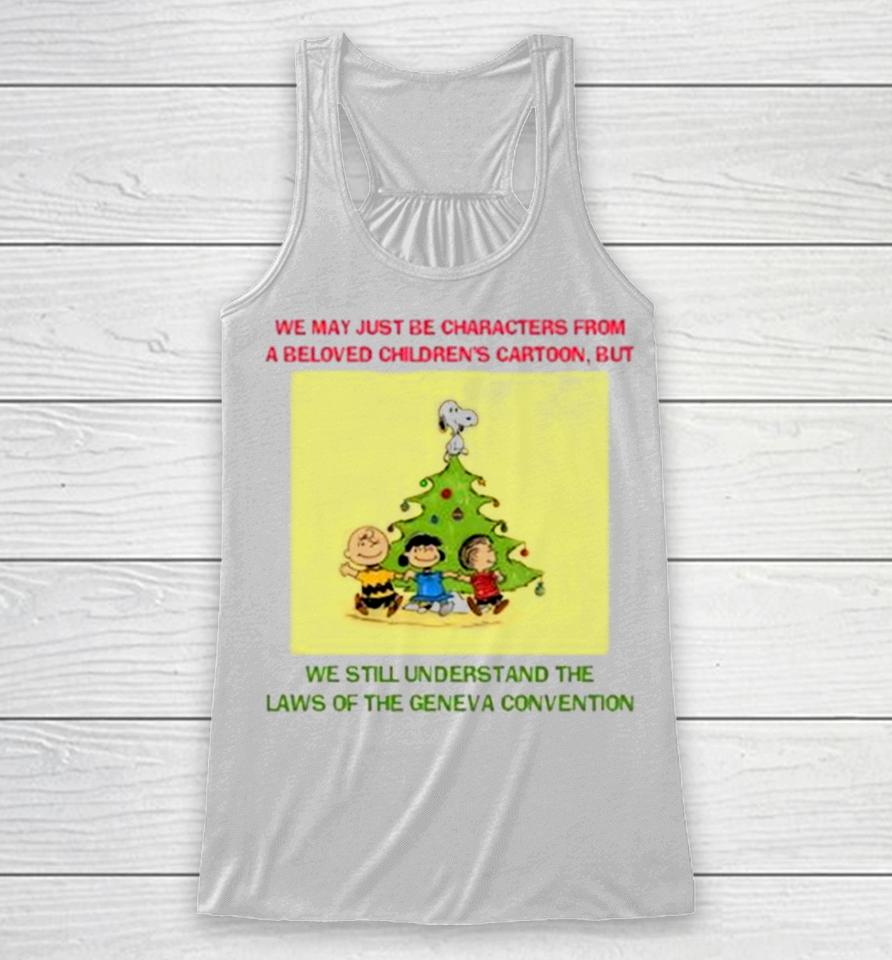 We May Just Be Characters From A Beloved Children’s Racerback Tank