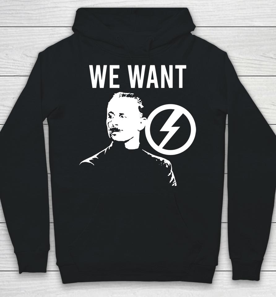 We Want Oswald Mosley The Rage Against Rally Hoodie