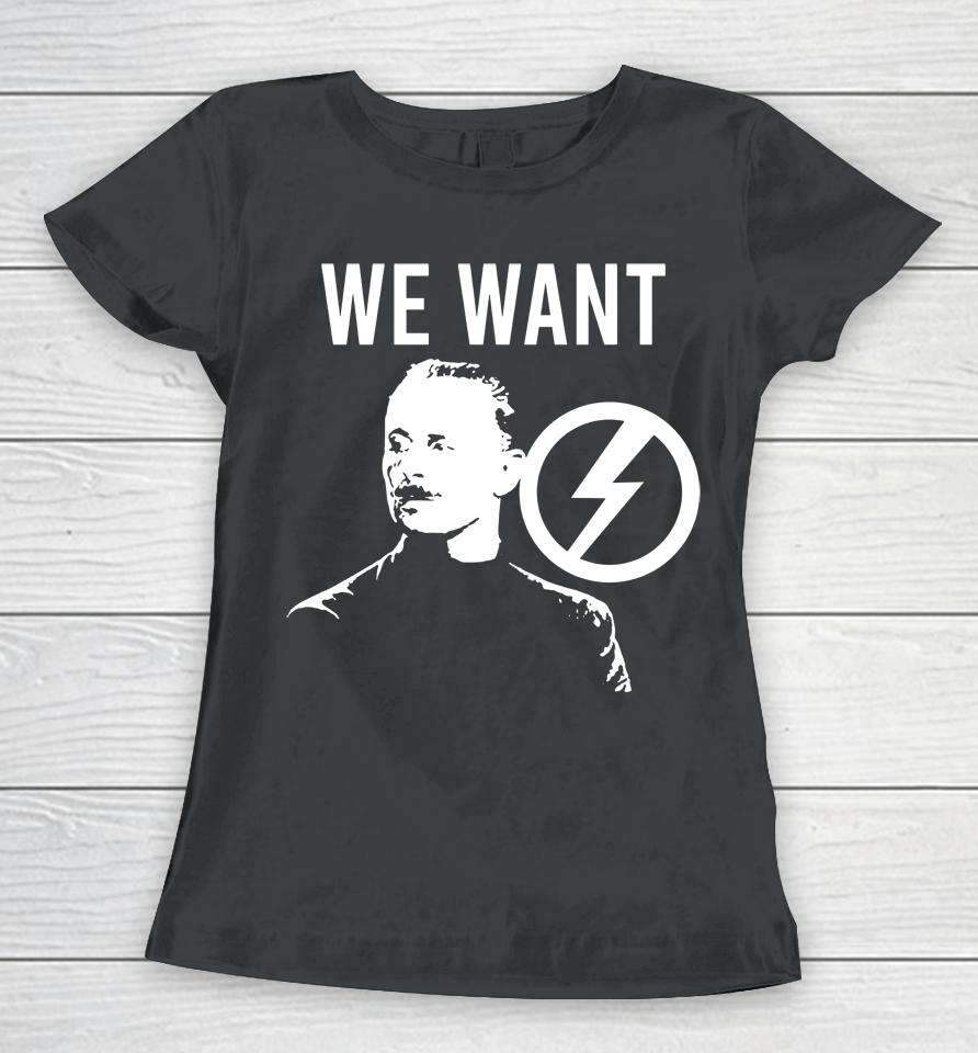 We Want Oswald Mosley The Rage Against Rally Women T-Shirt