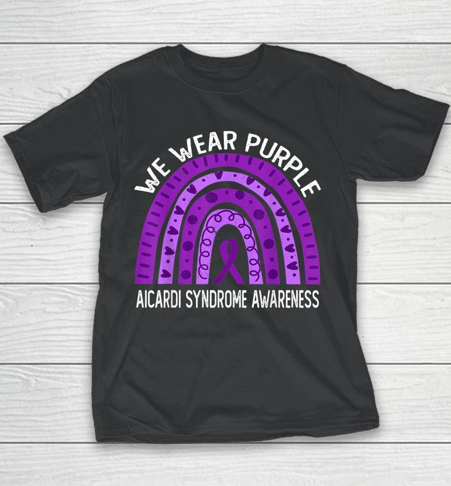 We Wear Purple For Aicardi Syndrome Awareness Youth T-Shirt