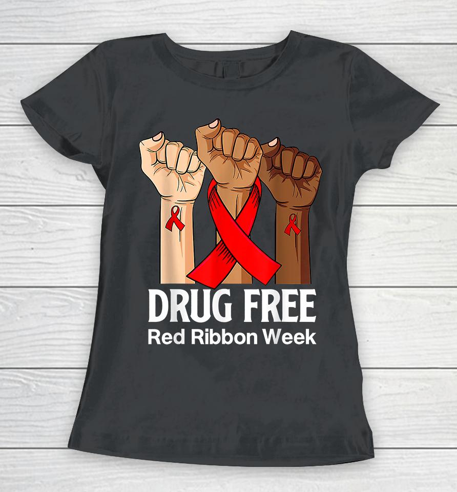 We Wear Red Ribbon Week Awareness Women T-Shirt