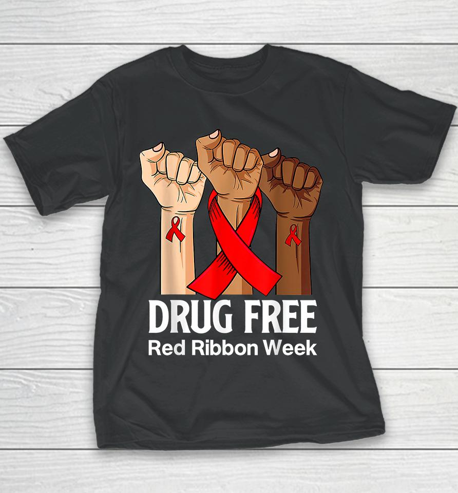 We Wear Red Ribbon Week Awareness Youth T-Shirt
