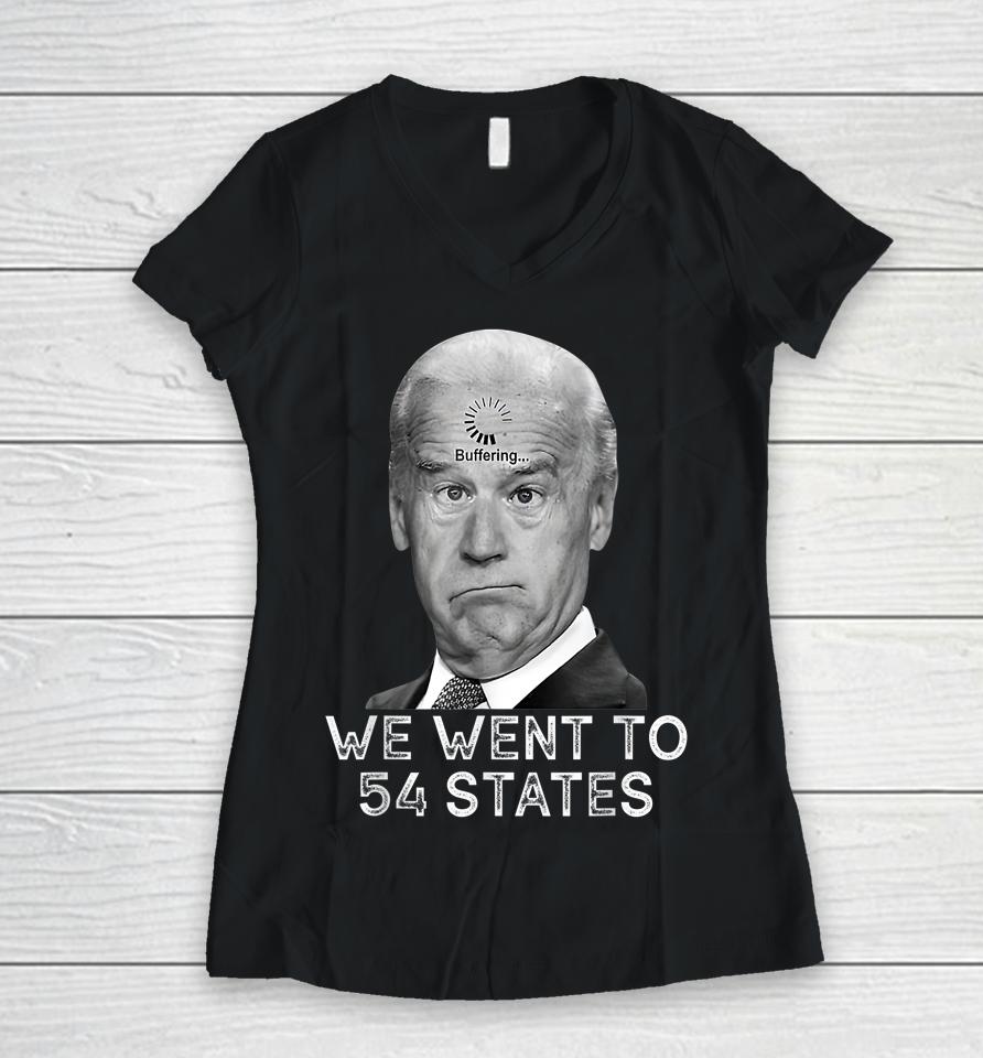 We Went To 54 States President Biden Gaff Women V-Neck T-Shirt