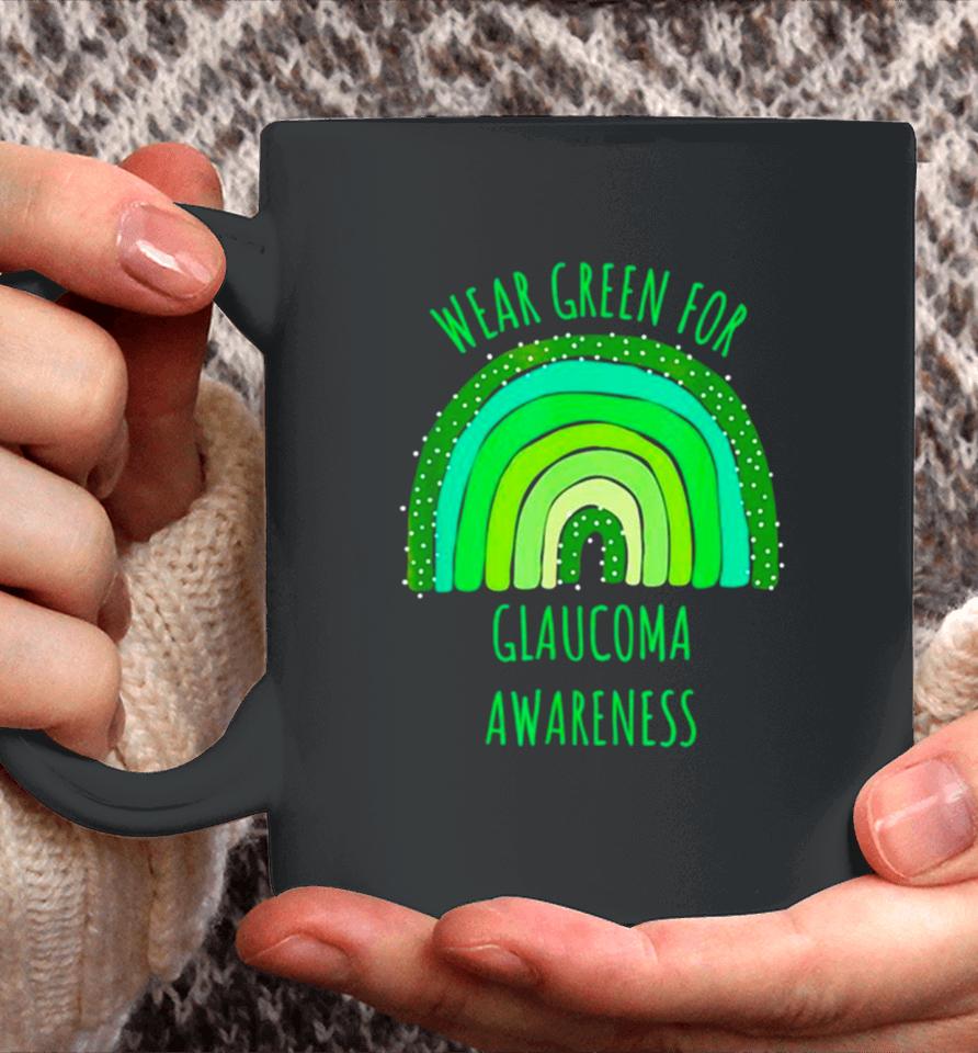 Wear Green For Glaucoma Awareness Month Coffee Mug