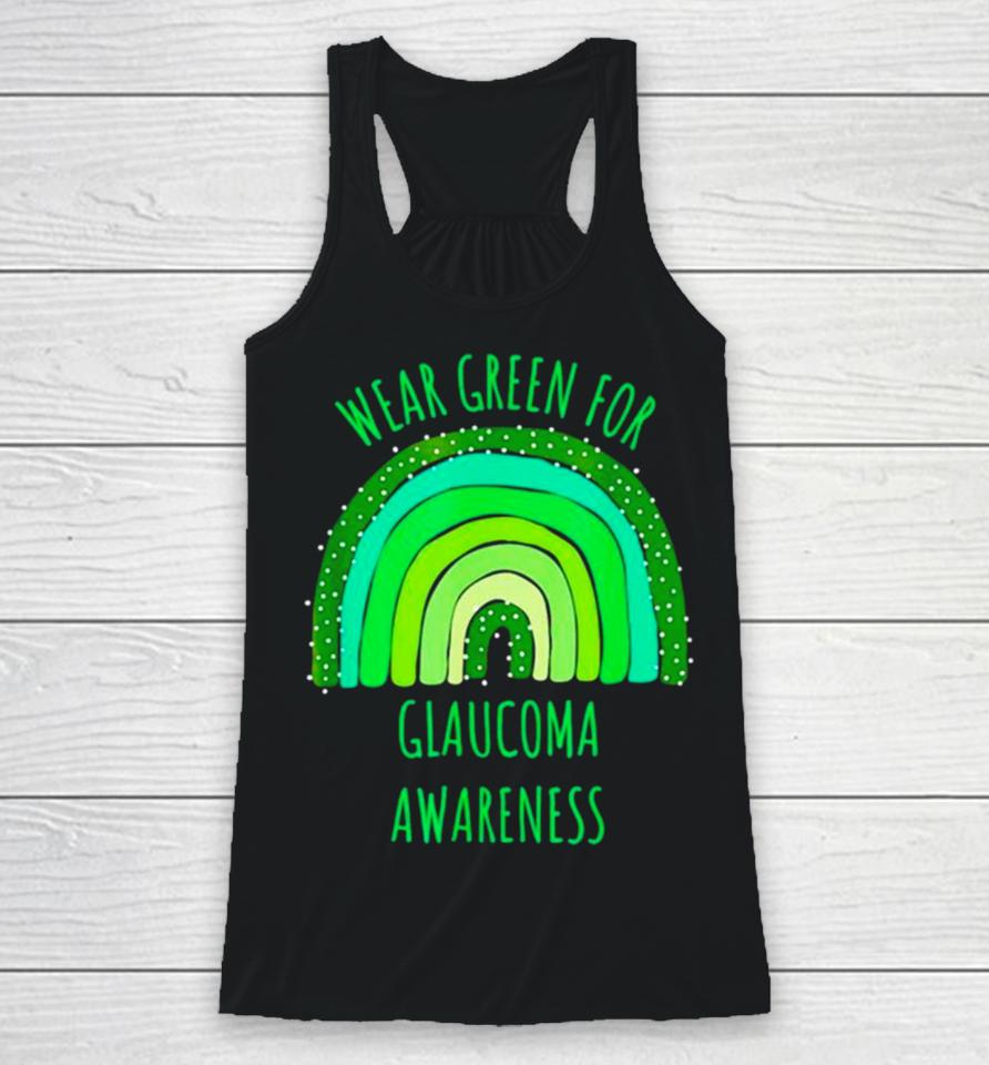 Wear Green For Glaucoma Awareness Month Racerback Tank