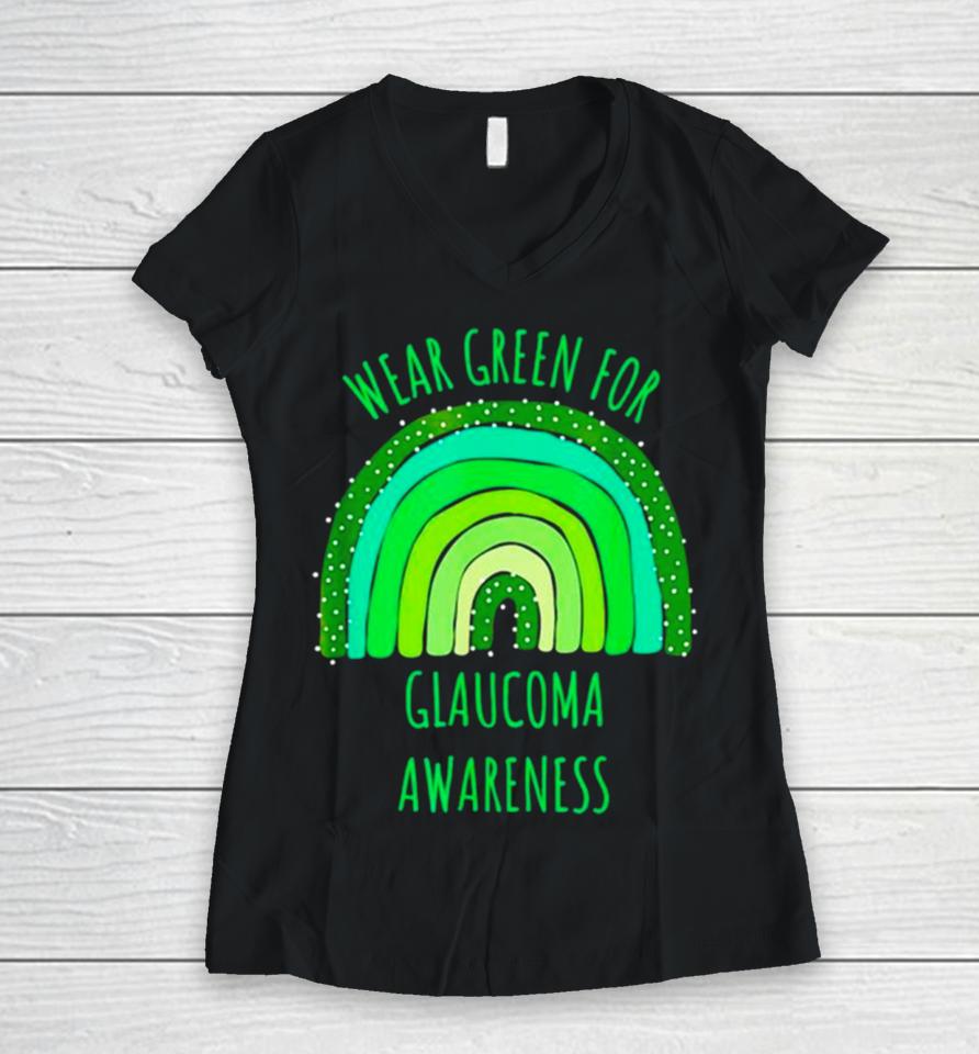 Wear Green For Glaucoma Awareness Month Women V-Neck T-Shirt
