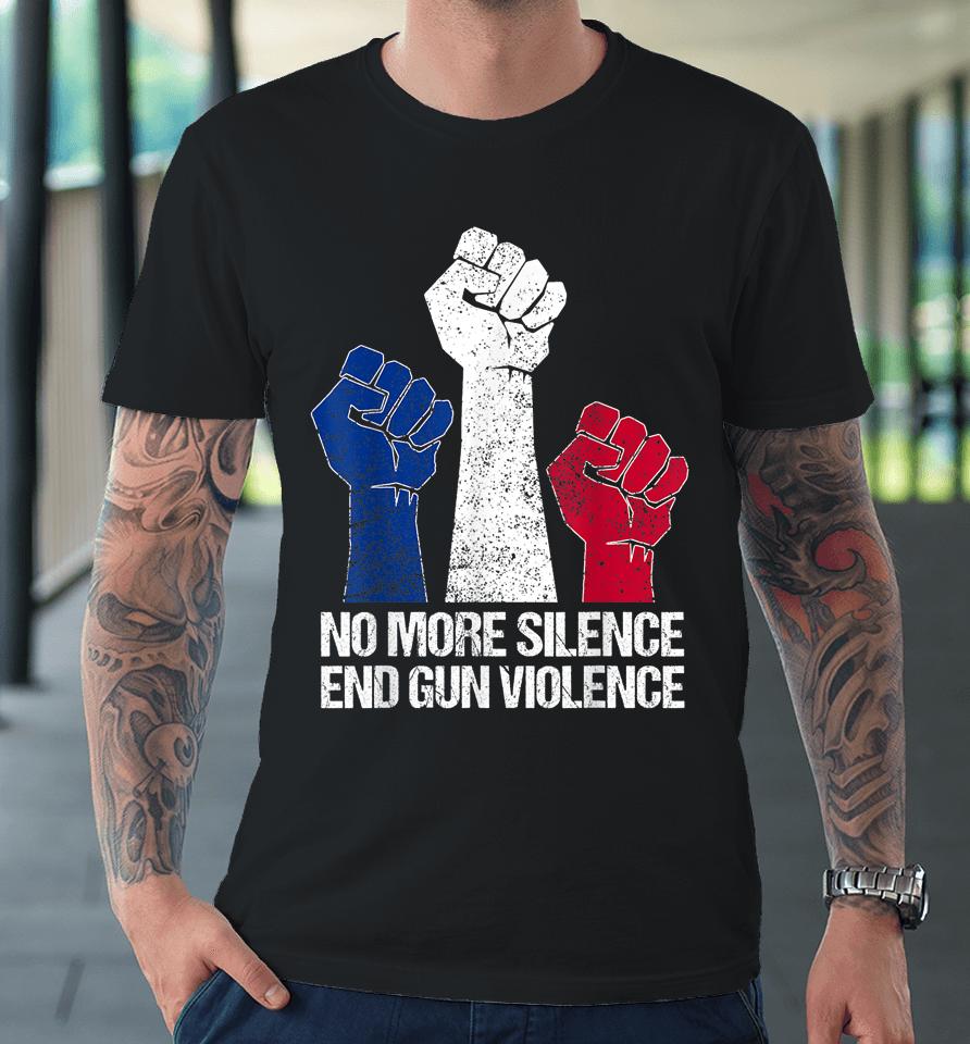 Wear Orange Anti Gun No More Silence End Gun Violence Premium T-Shirt