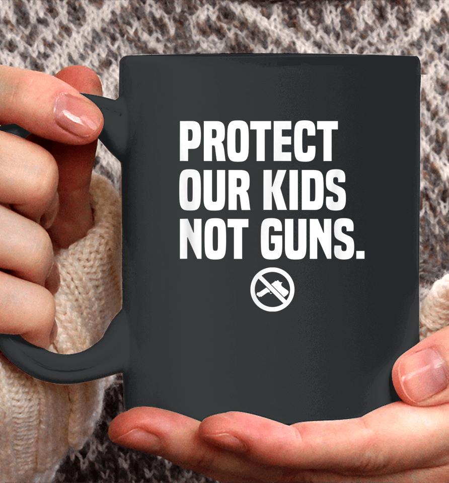 Wear Orange Protect Our Kids Not Guns End Gun Violence Coffee Mug