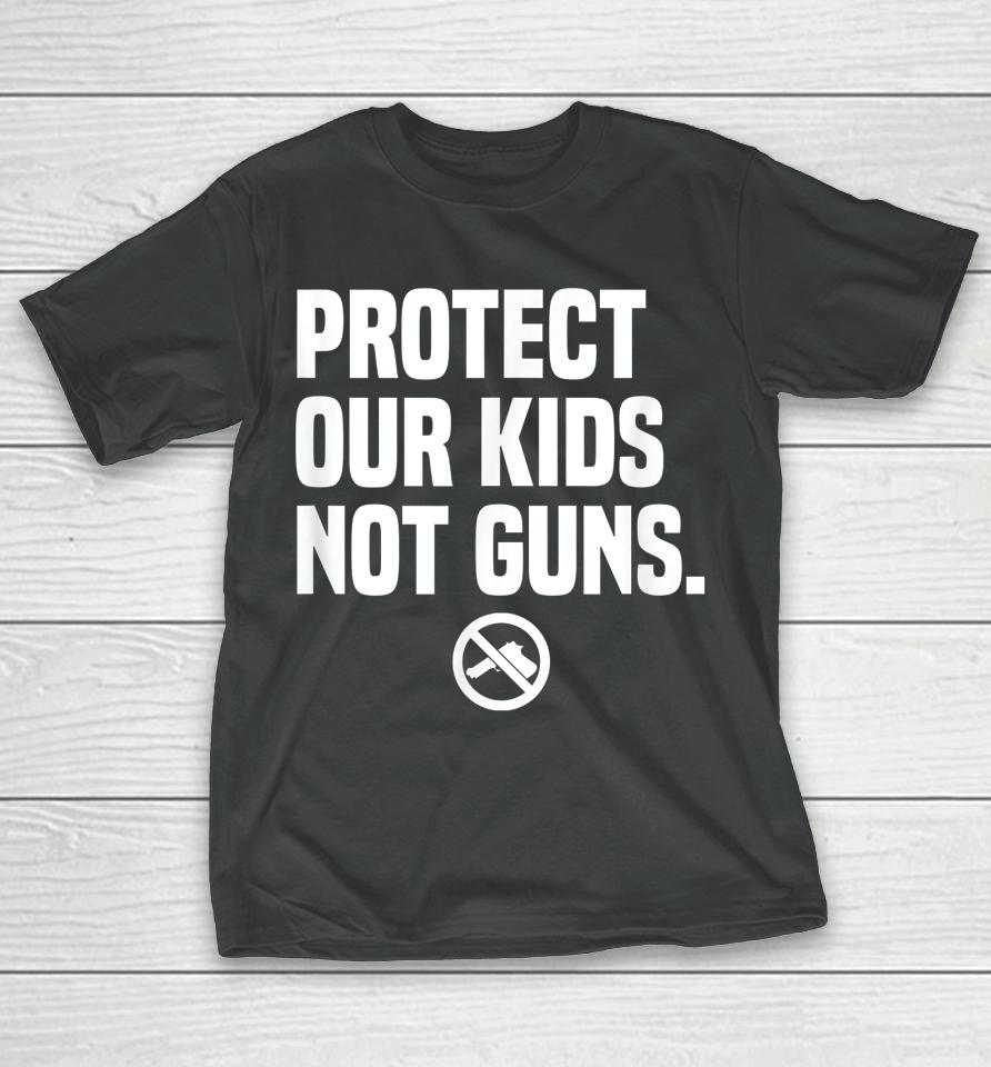 Wear Orange Protect Our Kids Not Guns End Gun Violence T-Shirt