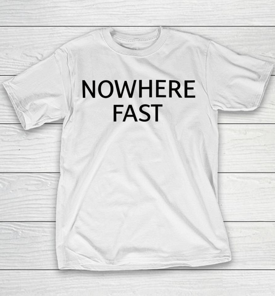 Weareolddominion Merch Nowhere Fast Youth T-Shirt
