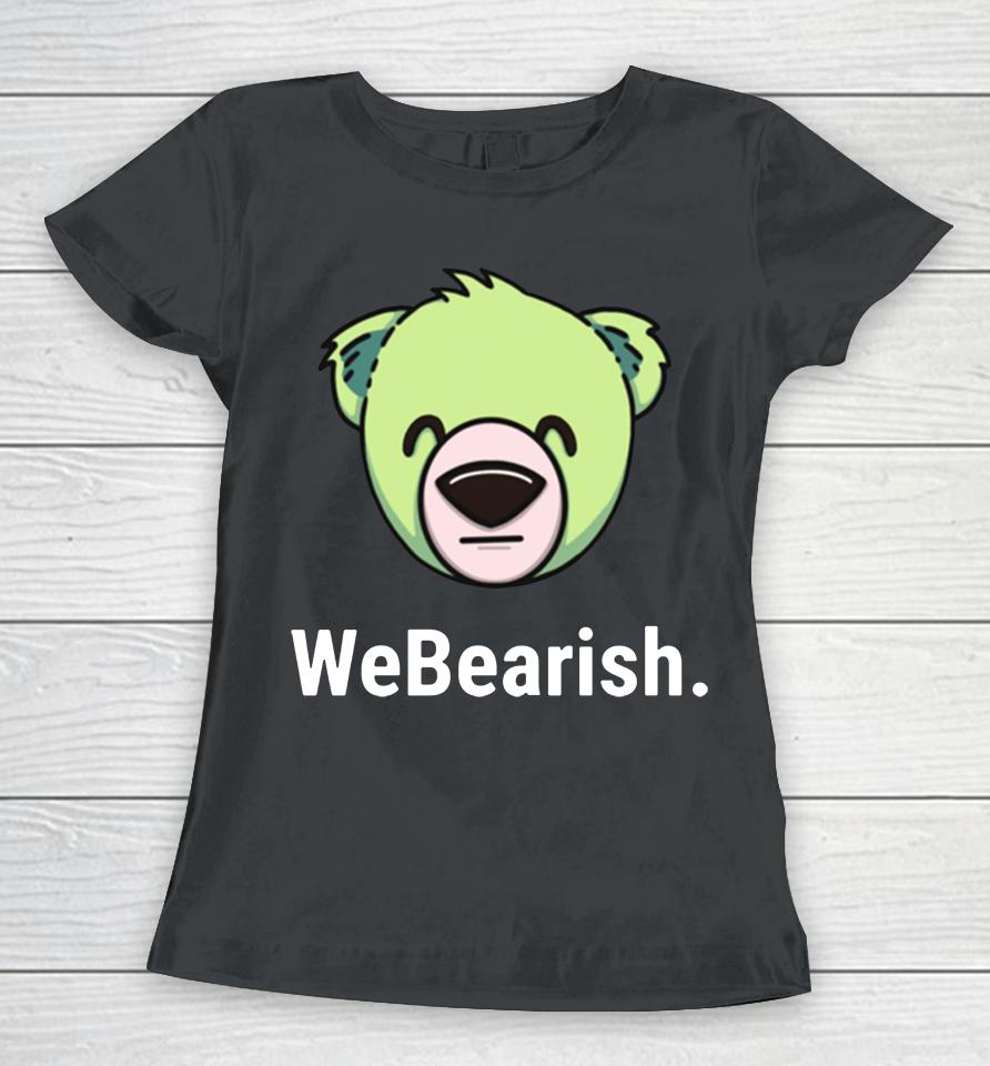 Webearish Women T-Shirt