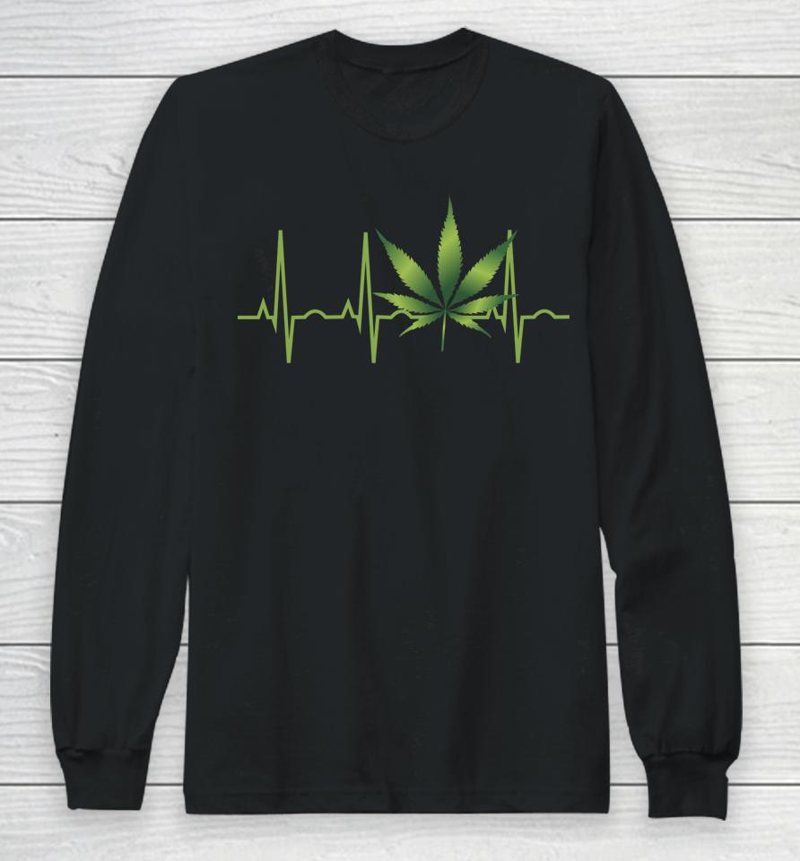 Weed Marijuana Leaf Heartbeat Gift Long Sleeve T-Shirt