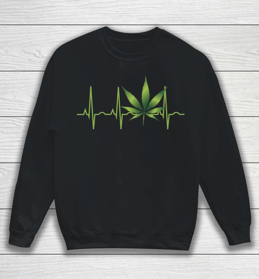 Weed Marijuana Leaf Heartbeat Gift Sweatshirt
