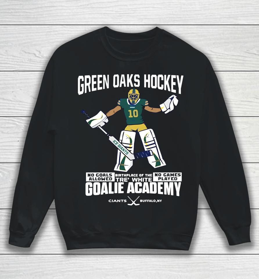 Weekbubble Store Green Oaks Hockey Tre White Goalie Academy Sweatshirt