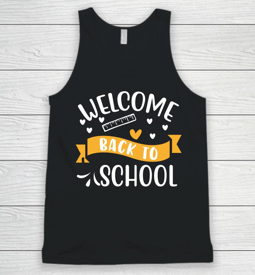 Welcome Back To School Newsletter Meet The Teacher Unisex Tank Top