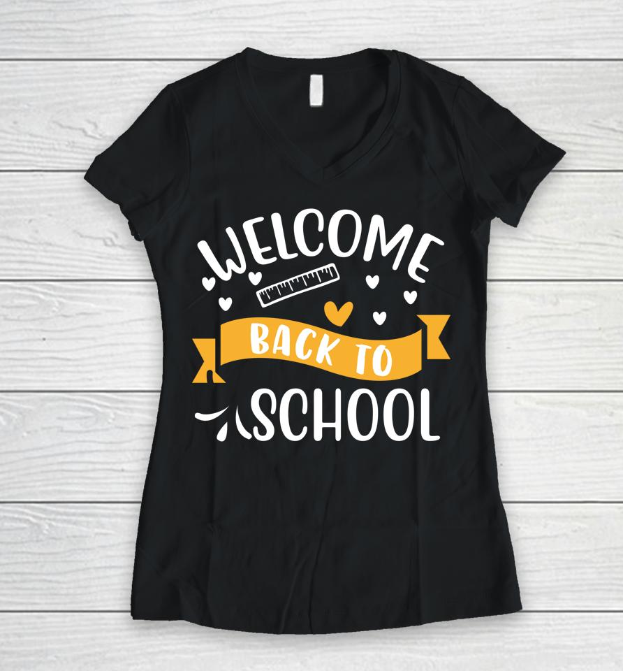 Welcome Back To School Newsletter Meet The Teacher Women V-Neck T-Shirt