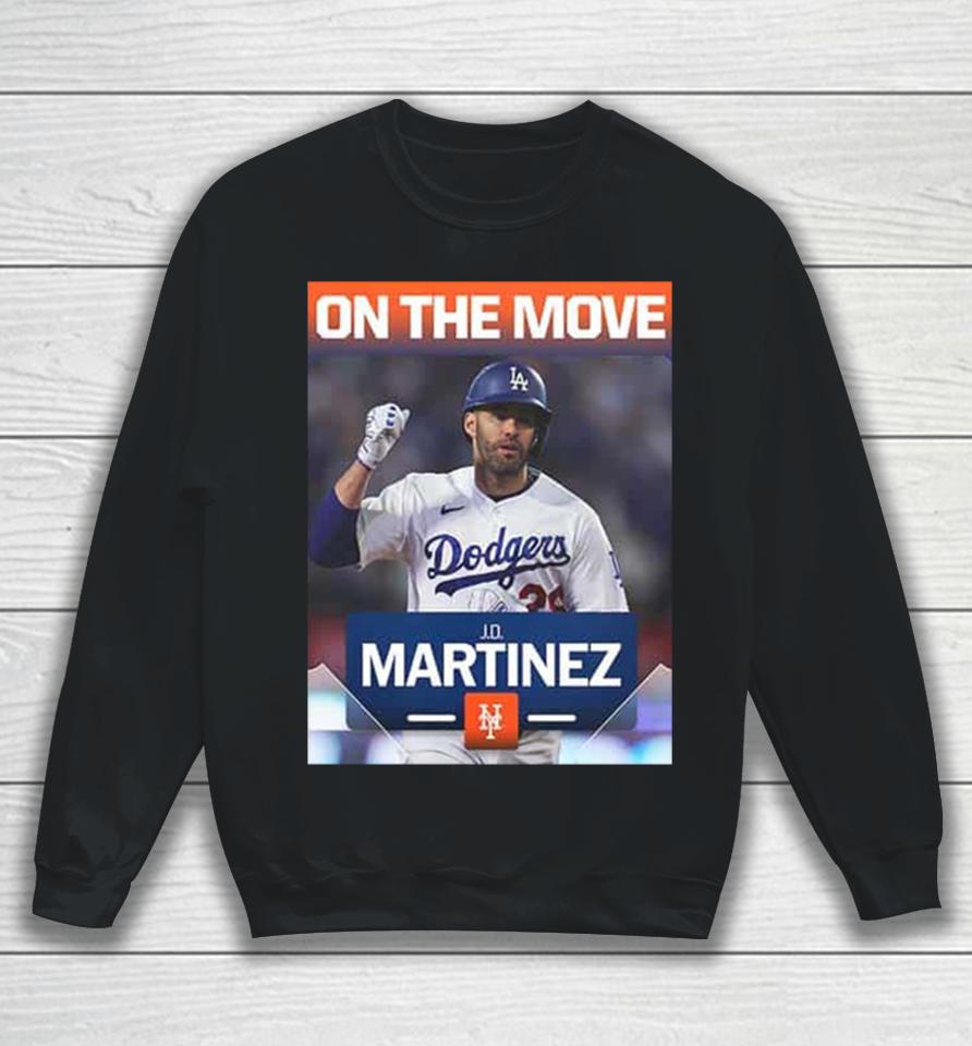 Welcome Jd Martinez To Los Angeles Dodgers Mlb 2024 Sweatshirt