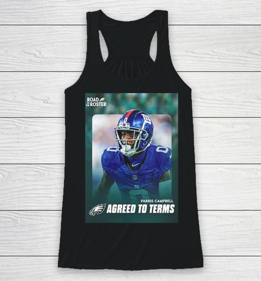 Welcome Parris Campbell To Philadelphia Eagle Nfl 2024 Racerback Tank