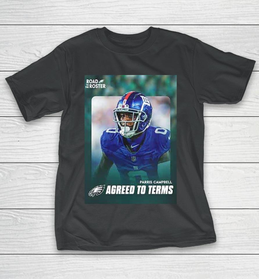 Welcome Parris Campbell To Philadelphia Eagle Nfl 2024 T-Shirt