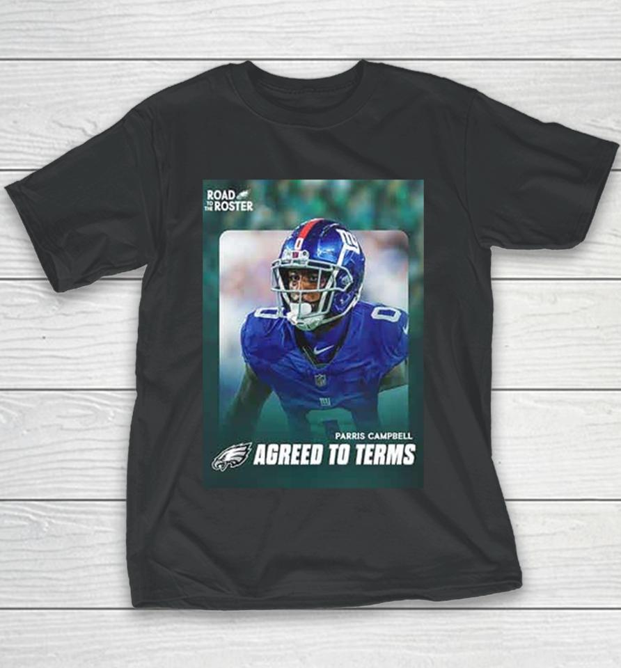 Welcome Parris Campbell To Philadelphia Eagle Nfl 2024 Youth T-Shirt