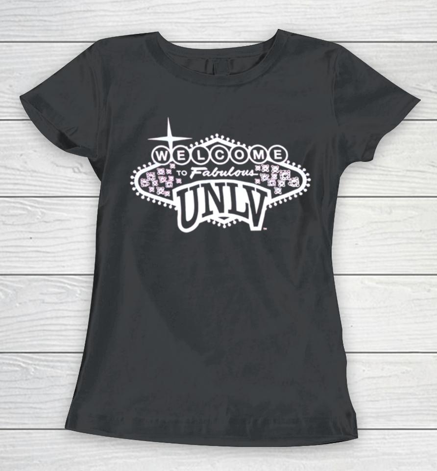 Welcome To Fabulous Unlv Women T-Shirt