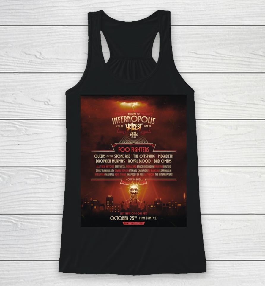 Welcome To Infernopolis 27 To 30 June 2024 Hellfest Foo Fighters And Queens Of The Stone Age Megadeth Racerback Tank