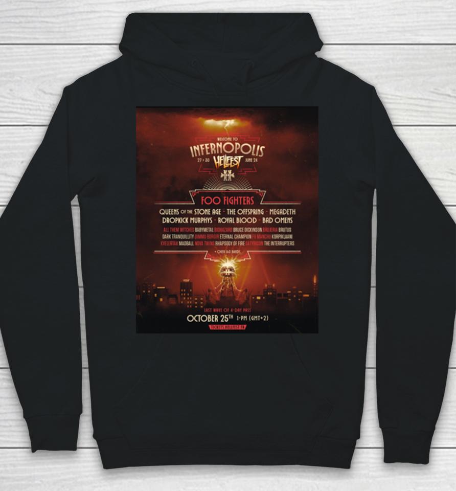 Welcome To Infernopolis 27 To 30 June 2024 Hellfest Foo Fighters And Queens Of The Stone Age Megadeth Hoodie