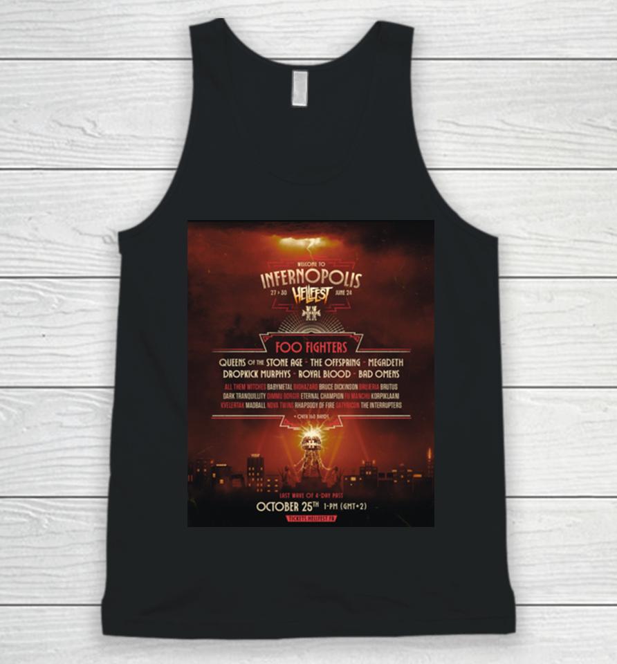 Welcome To Infernopolis 27 To 30 June 2024 Hellfest Foo Fighters And Queens Of The Stone Age Megadeth Unisex Tank Top