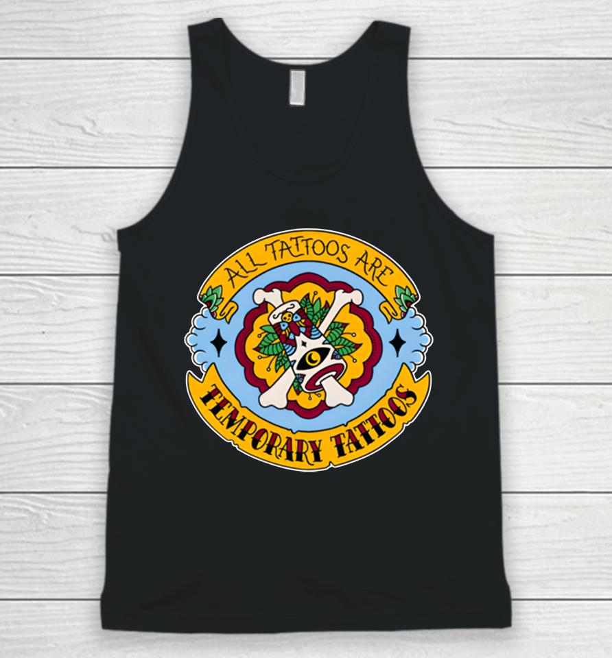 Welcome To Night Vale All Tattoos Are Temporary Tattoos Unisex Tank Top