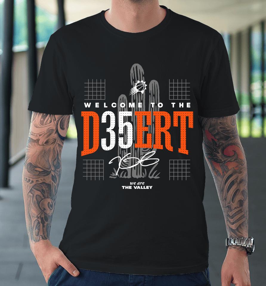 Welcome To The Desert Premium T-Shirt