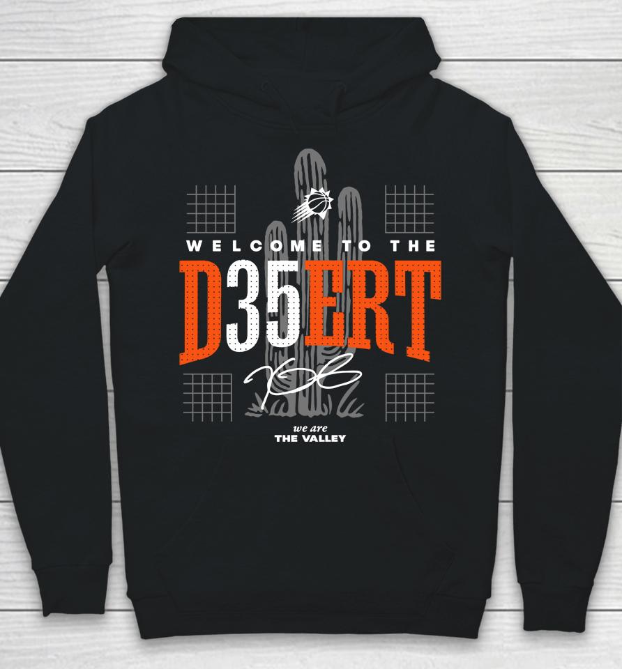Welcome To The Desert Hoodie