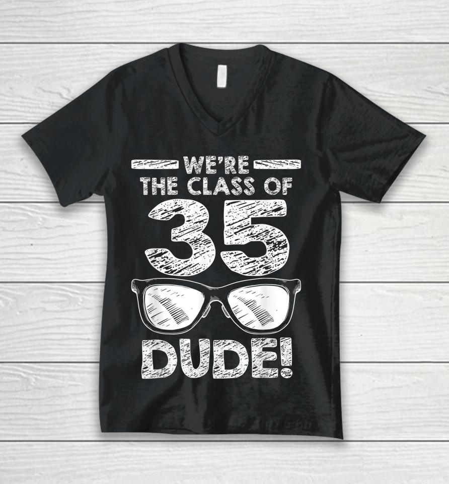 We're The Class Of 2035 Dude First Day Of School Unisex V-Neck T-Shirt