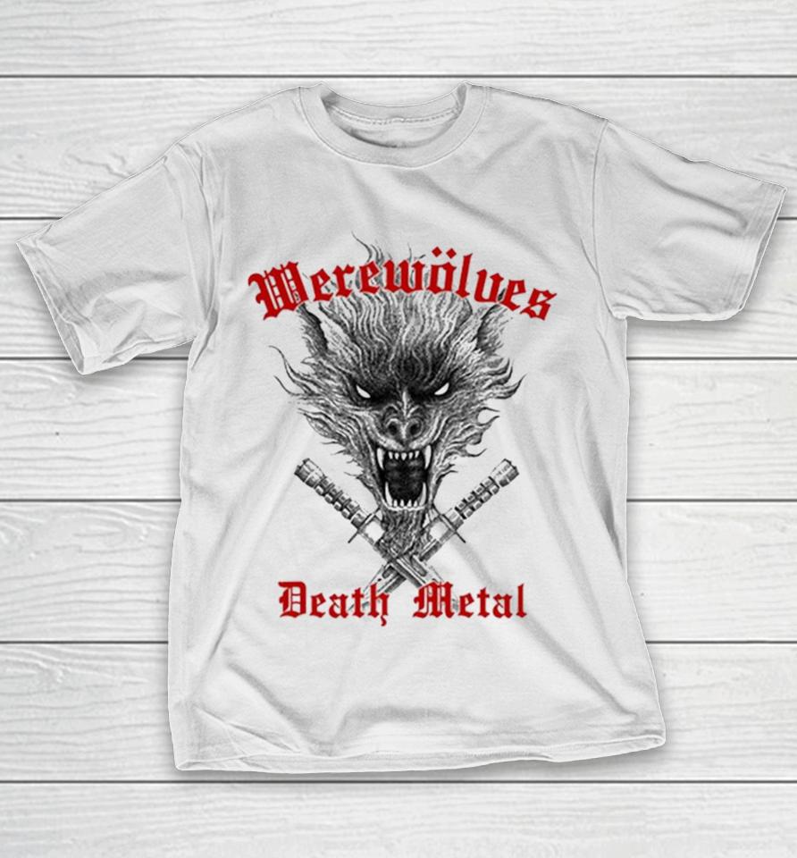 Werewolves Death Metal T-Shirt