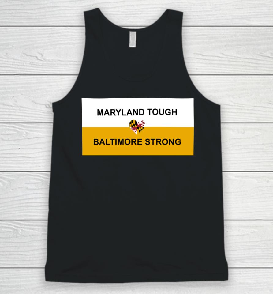 Wes Moore Maryland Tough Baltimore Strong Unisex Tank Top