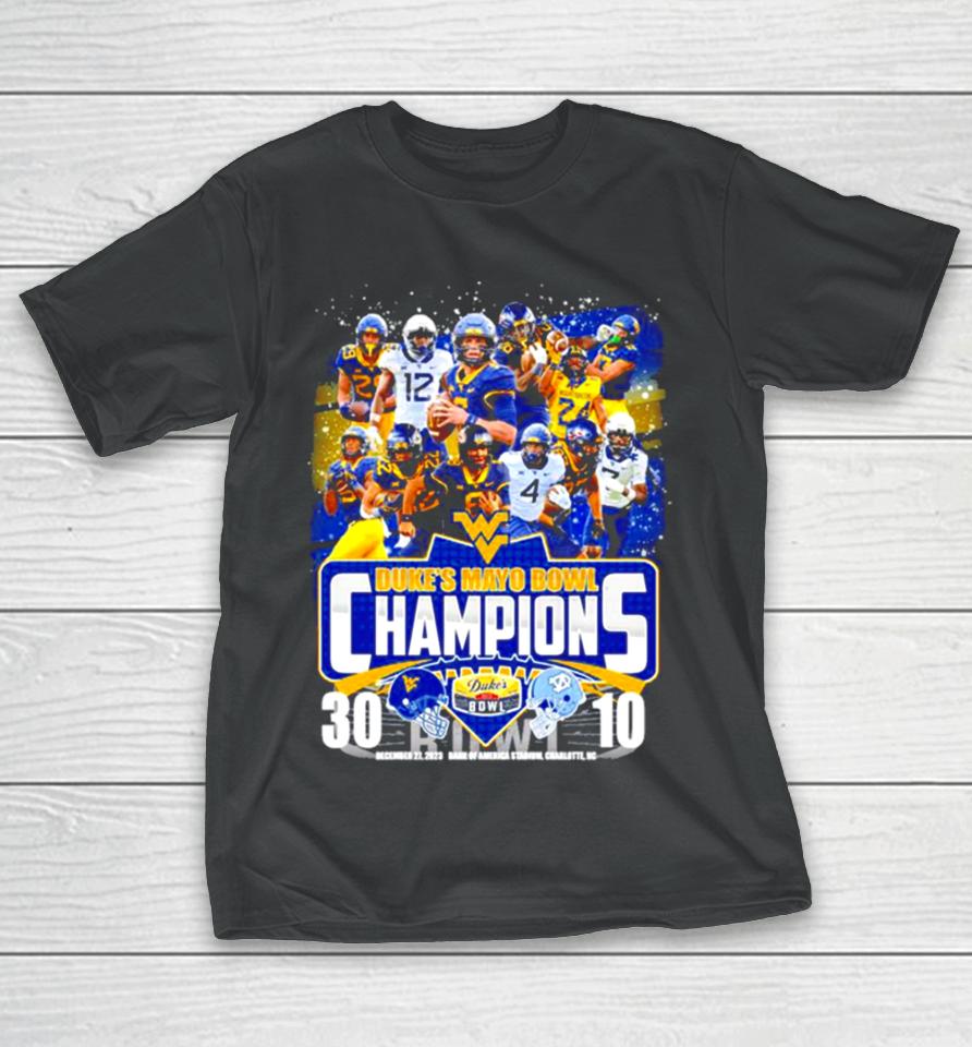 West Virginia Football 2023 Duke’s Mayo Bowl Champions Victory North Carolina 30 10 T-Shirt