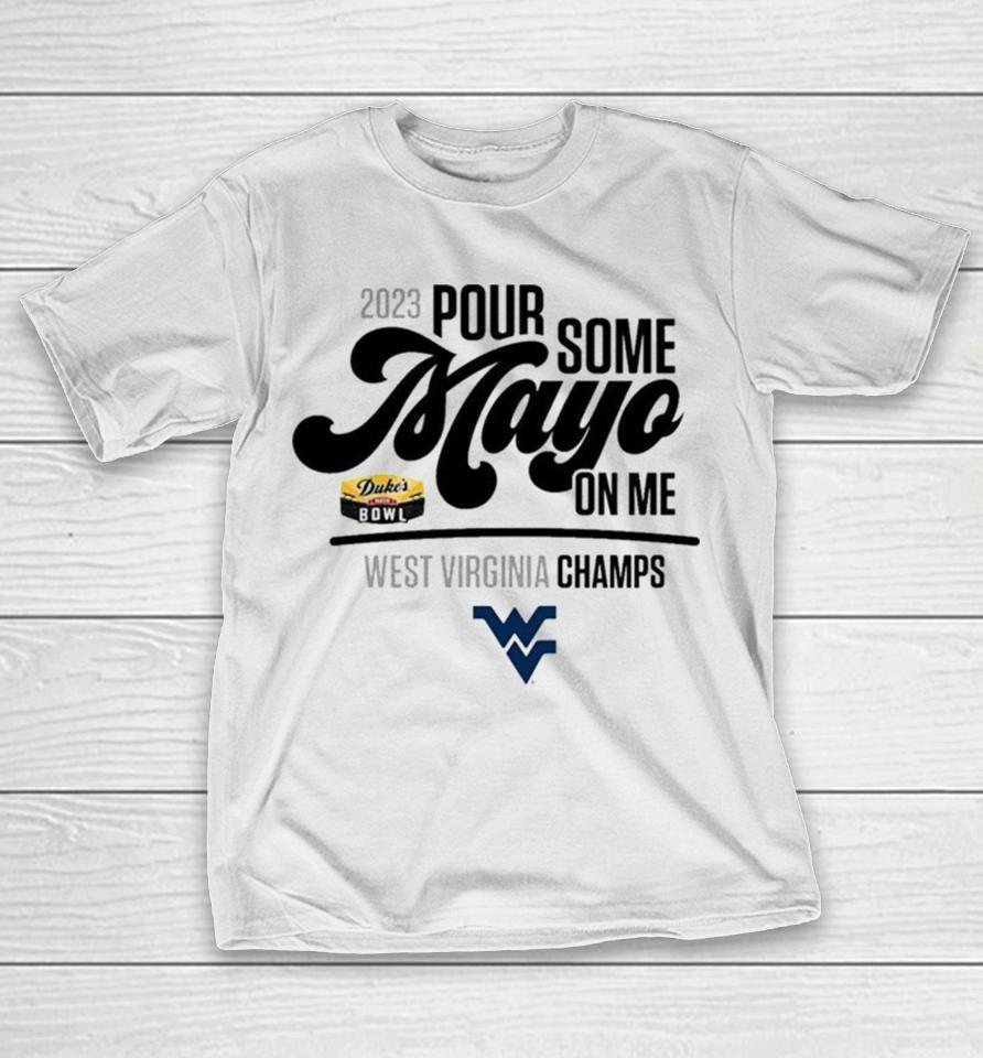 West Virginia Mountaineers 2023 Duke’s Mayo Bowl Champions T-Shirt